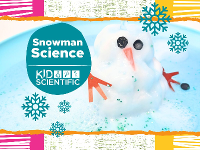 Snowman Science Workshop (4-9 Years)